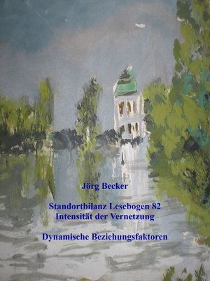 cover image of Standortbilanz Lesebogen 82 Intensität der Vernetzung
